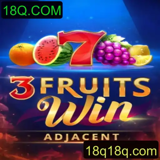 Desvendando o Fascinante Jogo 3FruitsWin em 18Q.COM